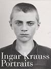 Ingar Krauss. Portraits: Child of Age