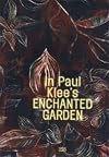 In Paul Klee's Enchanted Garden