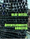 Olaf Metzel: Into the Public