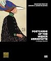 Postcards of the Wiener Werkstรคtte: Selections from the Leonard A. Lauder Collection