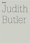 Judith Butler: To Sense What is Living in the Other, Hegel's Early Love: 100 Notes, 100 Thoughts: Documenta Series 066 (100 Notes - 100 Thoughts/100 Notizen - 100 Gedanken)