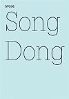Song Dong: Doing Nothing: 100 Notes, 100 Thoughts: Documenta Series 084