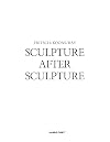Sculpture After Sculpture: Fritsch, Koons, Ray