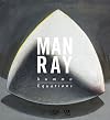 Man Ray: Human Equations