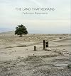 Federico Busonero: The Land That Remains: Photographs from Palestine