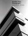 Günter Förg: Bauhaus Tel Aviv-Jerusalem