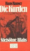 Die Kurden: Stiefsöhne Allahs (Herbig aktuell) (German Edition)