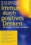 Immun durch positives Denken