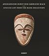 Afrikanische Kunst der Sammlung Mack = African art from the Mack Collection