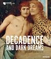 Decadence and Dark Dreams : Belgian Symbolism