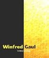 Winfred Gaul, Der Maler