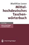 Mittelhochdeutsches Taschenwörterbuch
