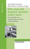 Wie man mit Kindern darüber reden kann