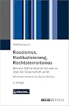 Rassismus, Radikalisierung, Rechtsterrorismus: Wie der NSU entstand und was er &uuml;ber die Gesellschaft verr&auml;t. Mit einem Vorwort von Tanjev Schultz. Mit E-Book inside