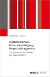 Autoritarismus, Krisenbewältigung, Reputationsgewinn: Die Ursachen von Gewalt bei Jugendlichen