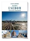 Reiseführer Usedom: Kaiserlicher Strandurlaub