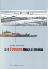 Die Festung Rüsselsheim