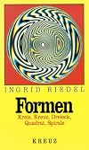 Formen. Kreis, Kreuz, Dreieck, Quadrat, Spirale