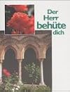 Der Herr behüte dich
