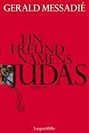 Ein Freund namens Judas