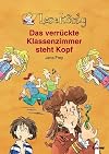 Das verrückte Klassenzimmer steht Kopf