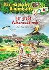 Das magische Baumhaus junior 13 - Der große Vulkanausbruch