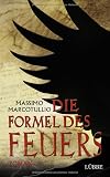 Die Formel des Feuers