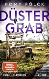 Düstergrab: Kriminalroman. Atmosphärische Spannung aus Norddeutschland: Band 6 der SPIEGEL-Bestsellerserie (Elbmarsch-Krimi, Band 6)