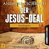 Der Jesus-Deal - Folge 04: Neubeginn.