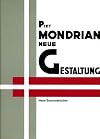 Neue Gestaltung, Neoplastizismus, Nieuwe Beelding.