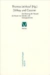 Dilthey und Cassirer die Deutung der Neuzeit als Muster von Geistes- und Kulturgeschichte