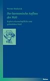 Der harmonische Aufbau der Welt : Keplers wissenschaftliches und spekulatives Werk