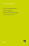 Vorlesung über Die gesamte Philosophie oder die Lehre vom Wesen der Welt und dem menschlichen Geiste, 2. Teil: Metaphysik der Natur (Philosophische Bibliothek)