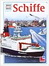 Was ist was?, Bd.25, Schiffe