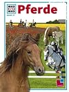 Was ist was, Band 027: Pferde