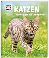 WAS IST WAS Band 59 Katzen. Flinke Jäger auf Samtpfoten (WAS IST WAS Sachbuch, Band 59)