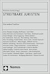 STREITBARE JURISTEN: Eine andere Tradition