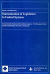Harmonization of Legislation In Federal Systems