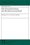 Die Europäisierung der Rechtswissenschaft