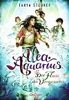 Alea Aquarius 6: Der Fluss des Vergessens