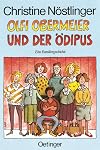 Olfi Obermeier und der &Ouml;dipus