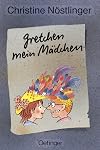 Gretchen mein Mädchen