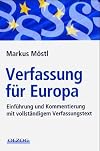 Verfassung für Europa. Einführung und Kommentierung mit vollständigem Verfassungstext