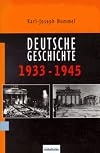 Deutsche Geschichte 1933 - 1945