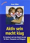Akiv sein macht klug