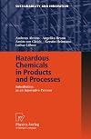 Hazardous Chemicals in Products and Processes: Substitution as an Innovative Process (Sustainability and Innovation)