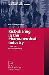 Risk-sharing in the Pharmaceutical Industry The Case of Out-licensing