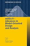 mODa 9 – Advances in Model-Oriented Design and Analysis: Proceedings of the 9th International Workshop in Model-Oriented Design and Analysis held in Bertinoro, Italy, June 14-18, 2010