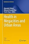 Health in Megacities and Urban Areas