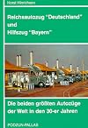 Reichsautozug "Deutschland" und Hilfszug "Bayern". Die beiden gr&ouml;ssten Autoz&uuml;ge der Welt in den 30er Jahren